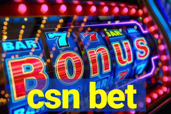 csn bet